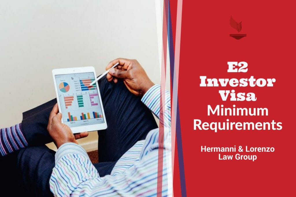 minimum requirements e2 investor visa